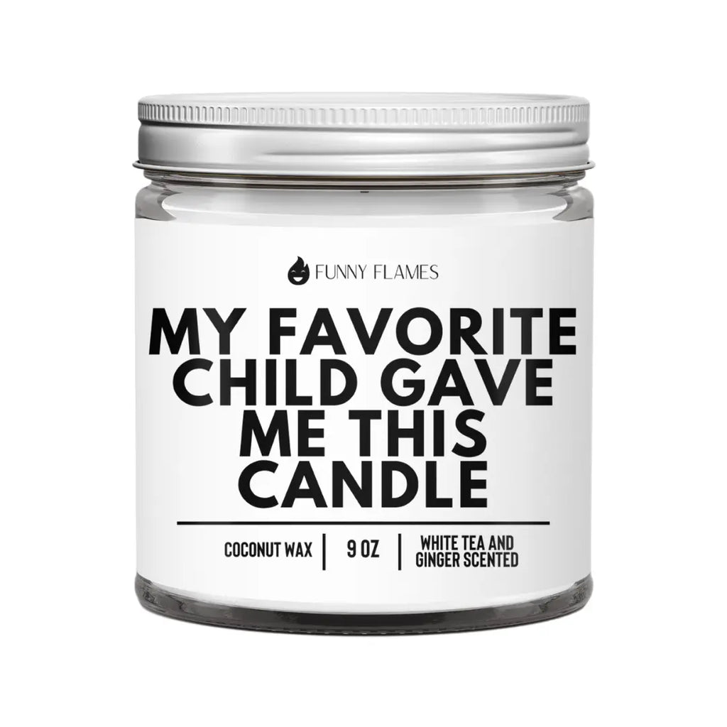 My Favorite Child Gave Me This Candle DC-Funny Candle Co
