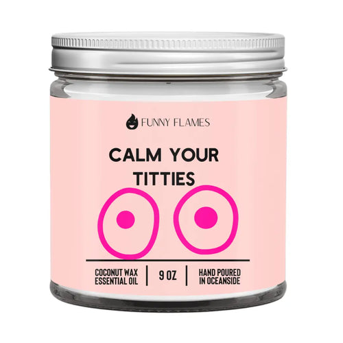 Calm Your Titties DC-Funny Candle Co