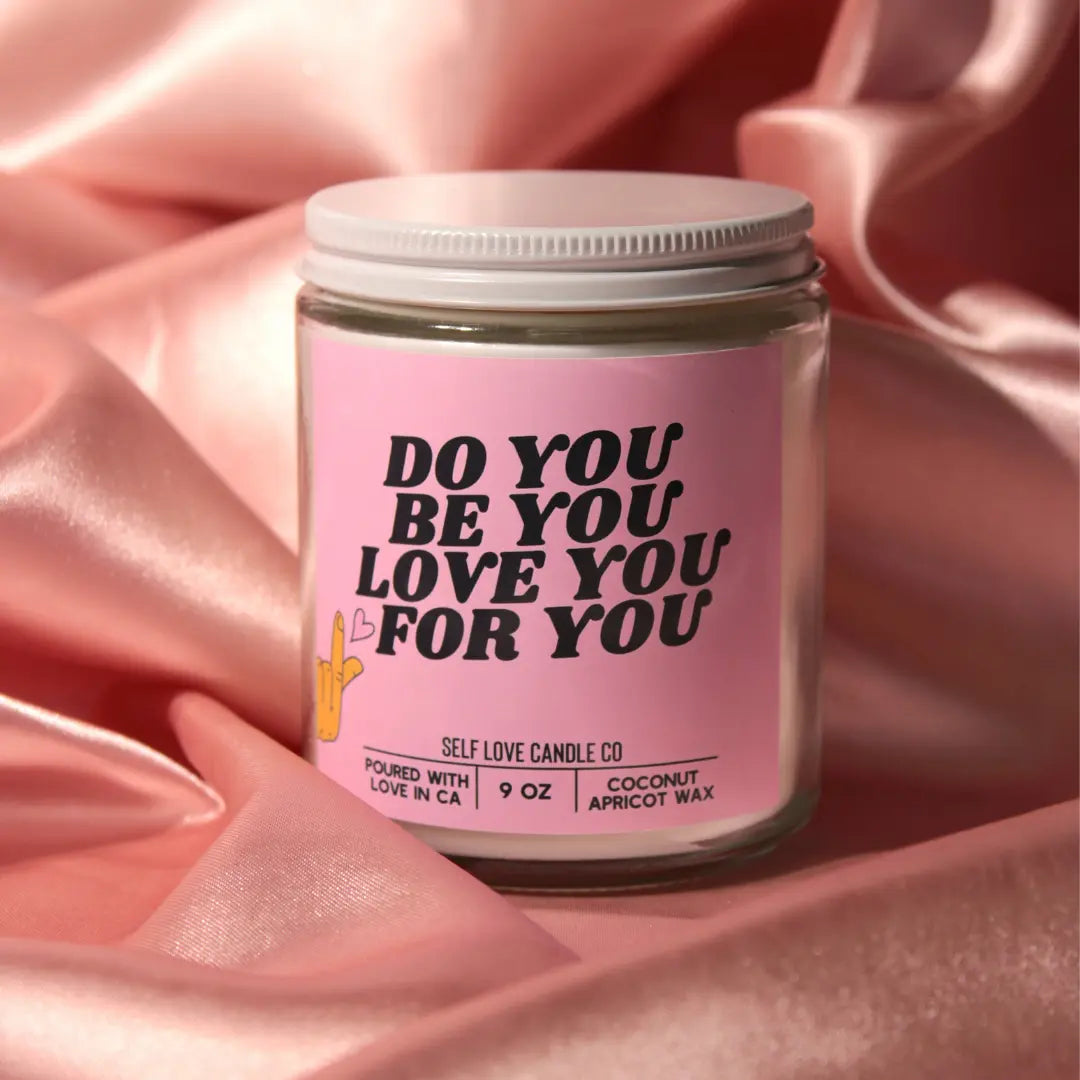 Do You, Be You DC-Funny Candle Co