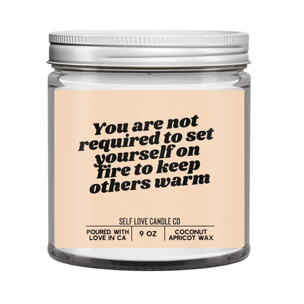 You Are Not Required To Set Yourself On Fire DC-Funny Candle Co