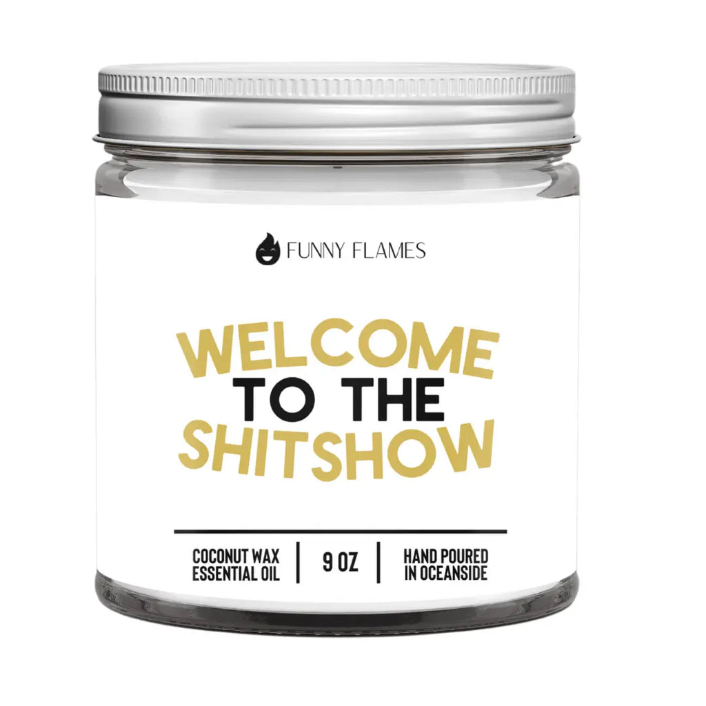 Welcome To The Shitshow DC-Funny Candle Co