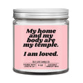 My Home And My Body Are My Temple DC-Funny Candle Co