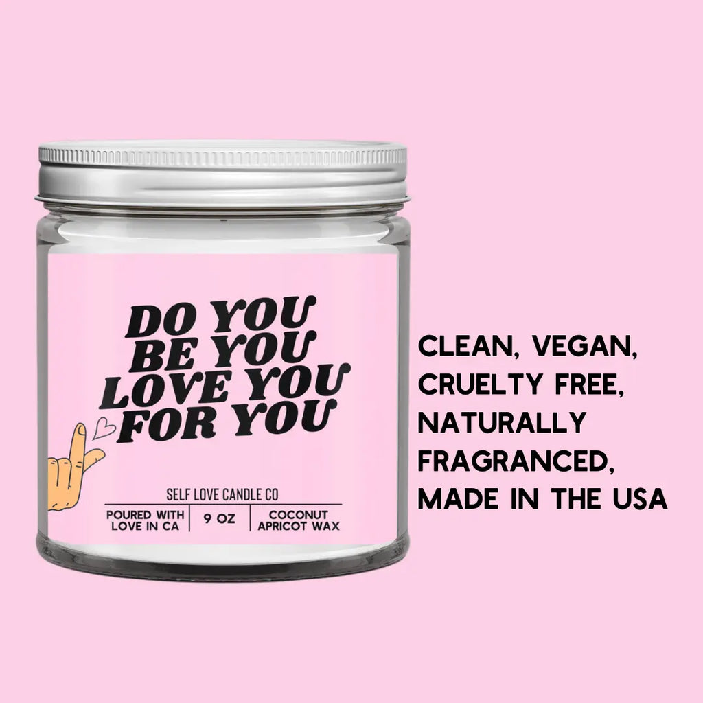 Do You, Be You DC-Funny Candle Co