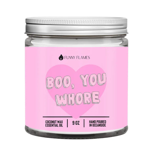 Boo, You Whore - 9 oz Funny DC-Funny Candle Co