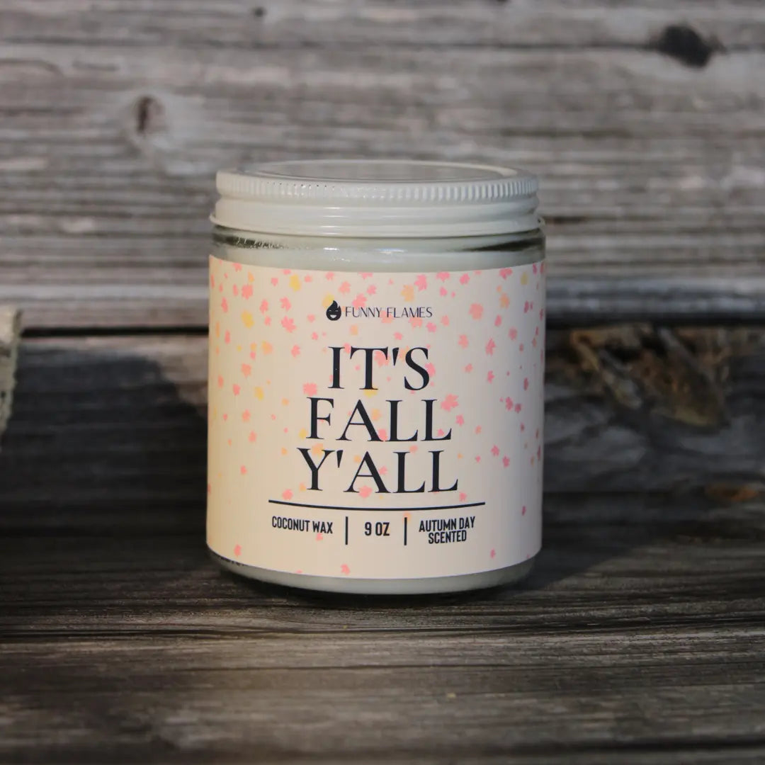It's Fall Y'all DC-Funny Candle Co