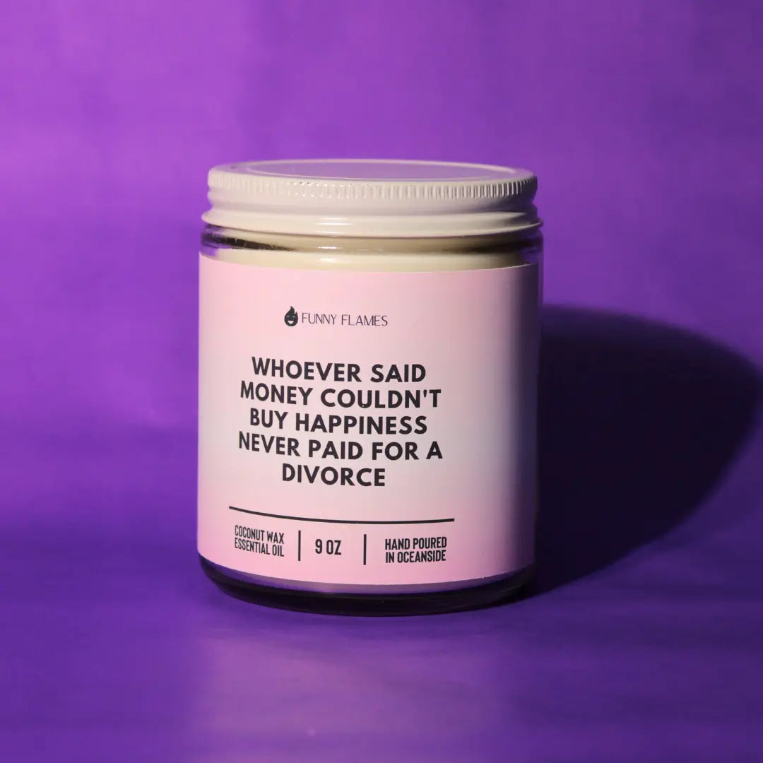Whoever Said Money Couldn't Buy Happiness DC-Funny Candle Co