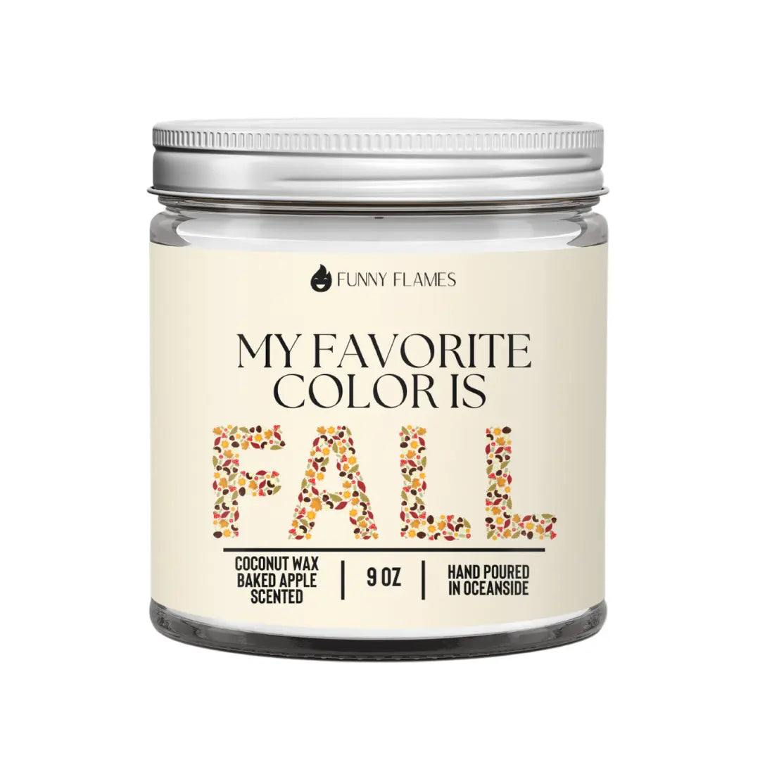 My Favorite Color Is Fall DC-Funny Candle Co