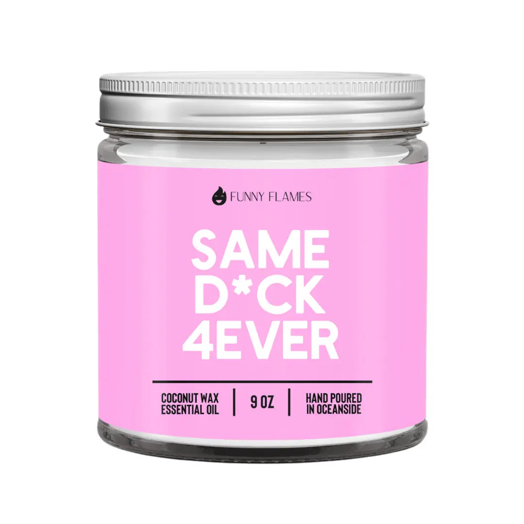 Same D*ck 4Ever DC-Funny Candle Co