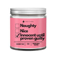 Naughty, Nice, Innocent Until Proven Guilty DC-Funny Candle Co