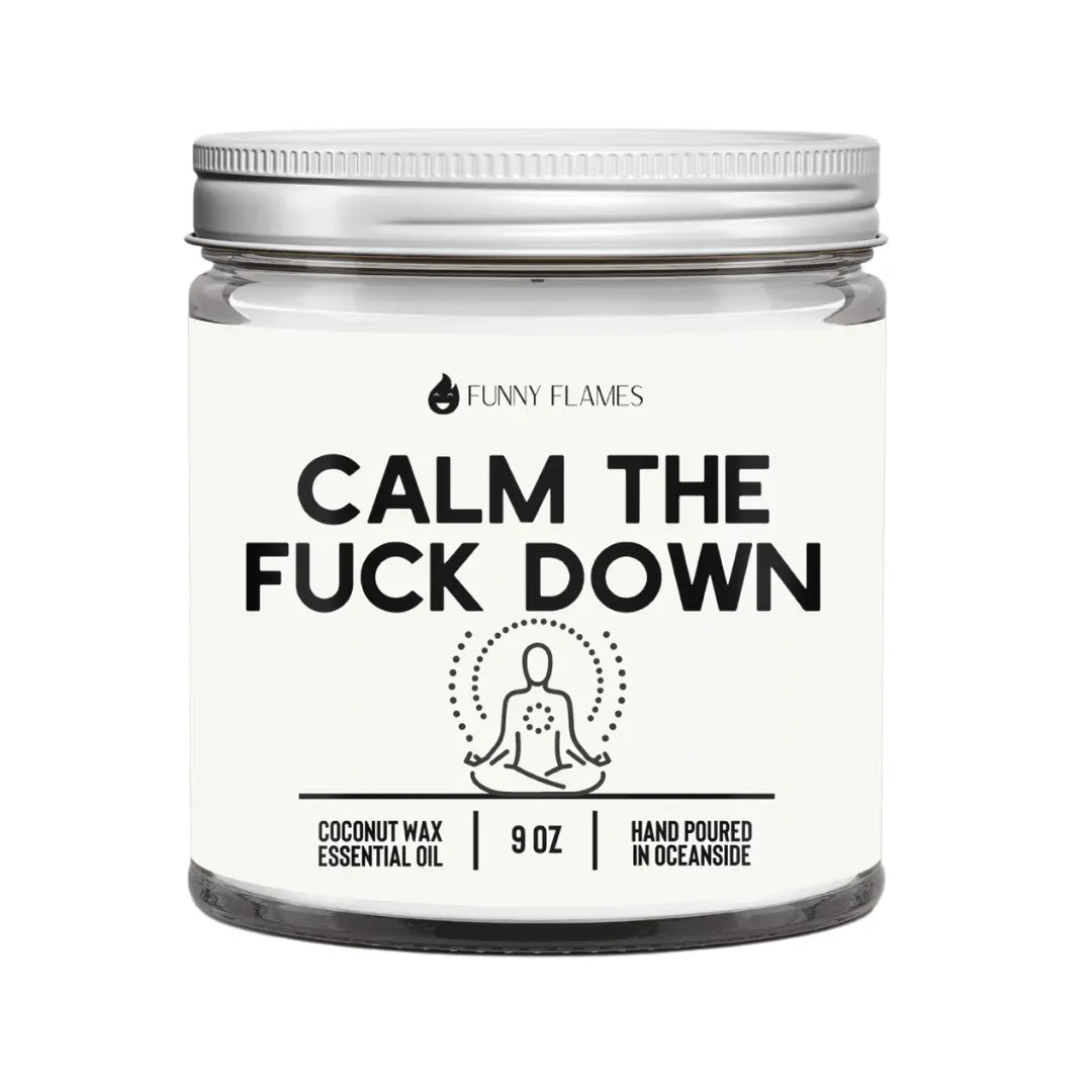 Calm The Fuck Down- Funny Calming Candle DC-Funny Candle Co
