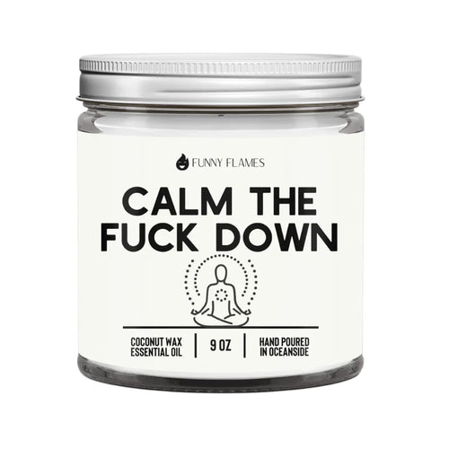 Calm The Fuck Down- Funny Calming Candle DC-Funny Candle Co