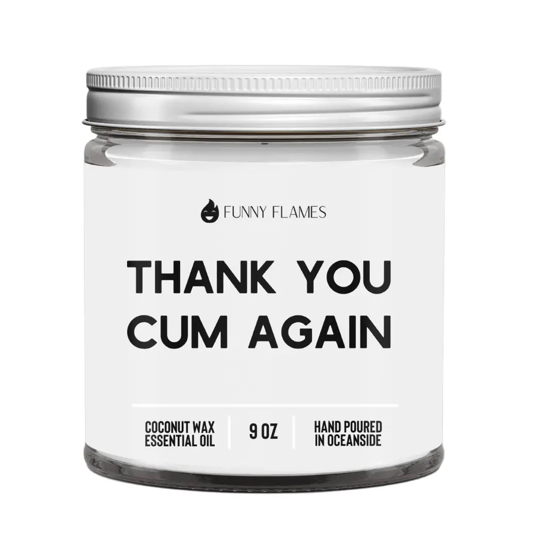 Thank You Cum Again DC-Funny Candle Co