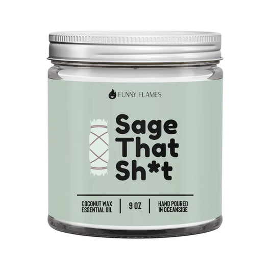 Sage That Sh*t PG DC-Funny Candle Co