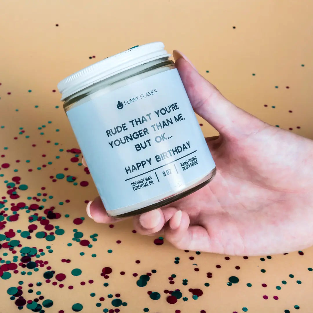 Rude That You're Younger Than Me But Ok. . . Happy Birthday DC-Funny Candle Co