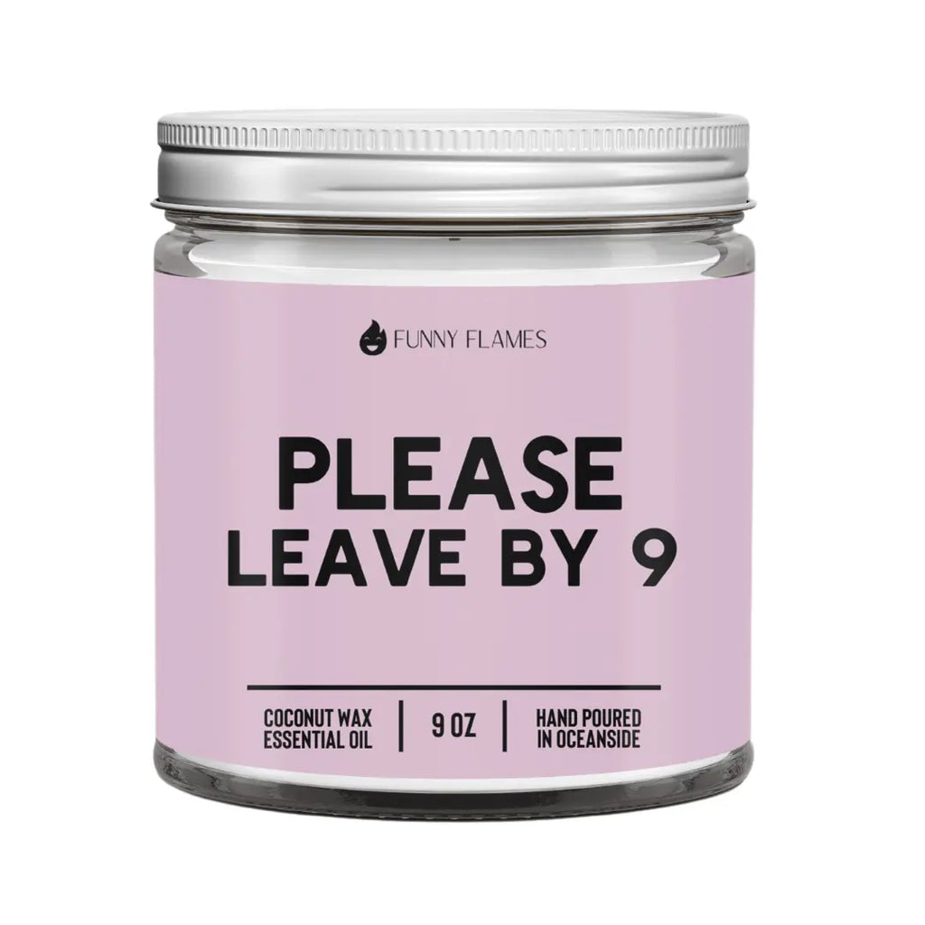 Please Leave by 9- Funny Home Candle DC-Funny Candle Co