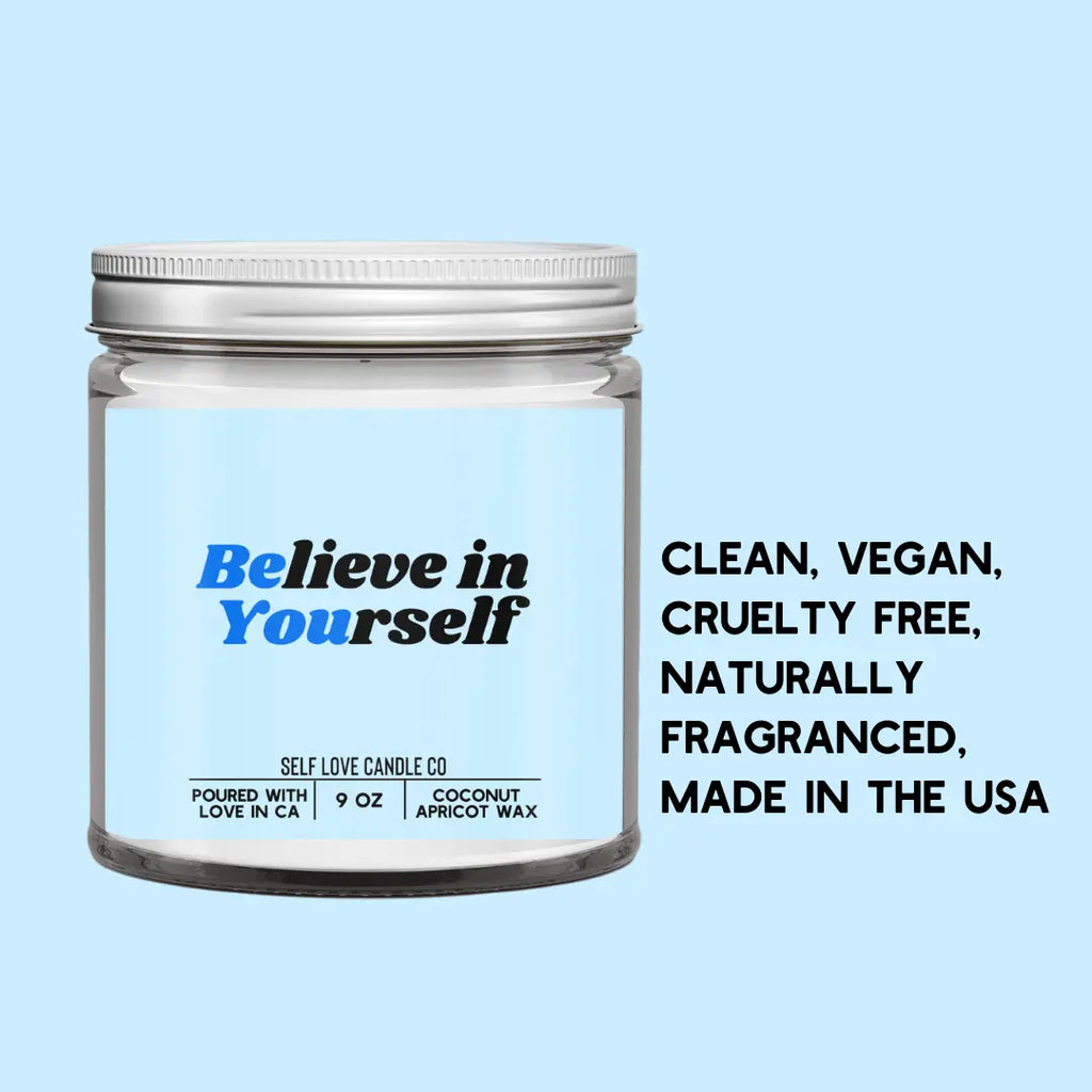 Believe In Yourself DC-Funny Candle Co