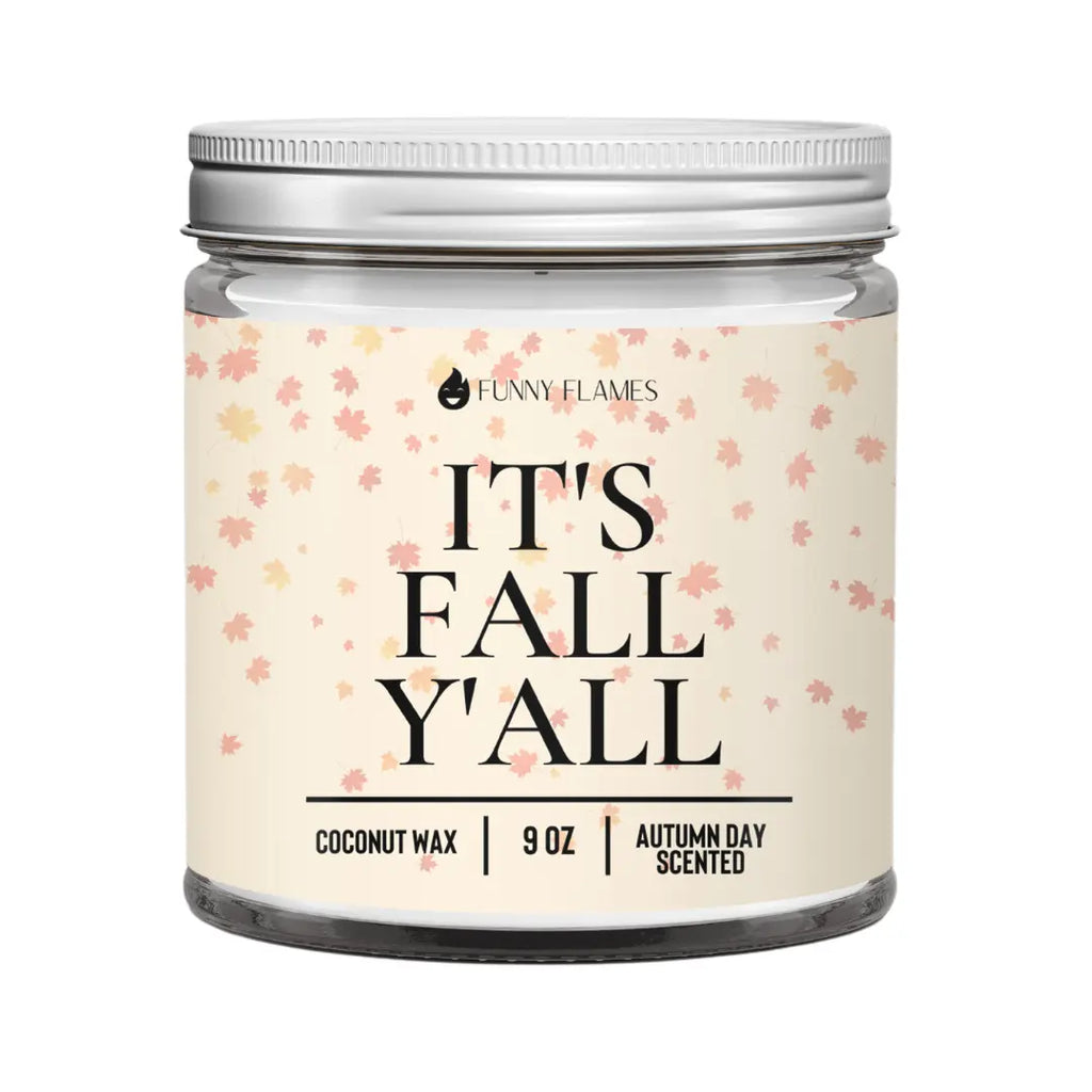 It's Fall Y'all DC-Funny Candle Co