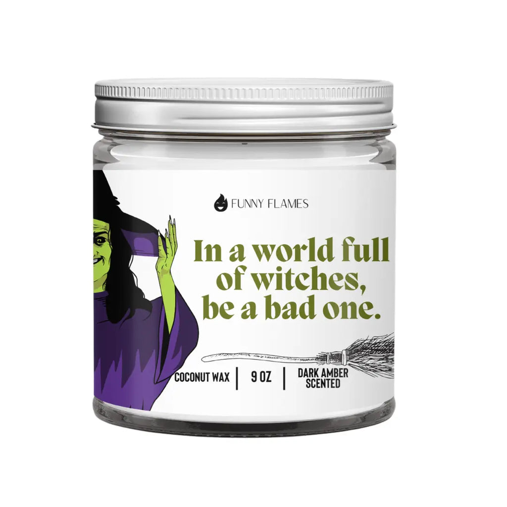 In a world full of witches, be a bad one. DC-Funny Candle Co