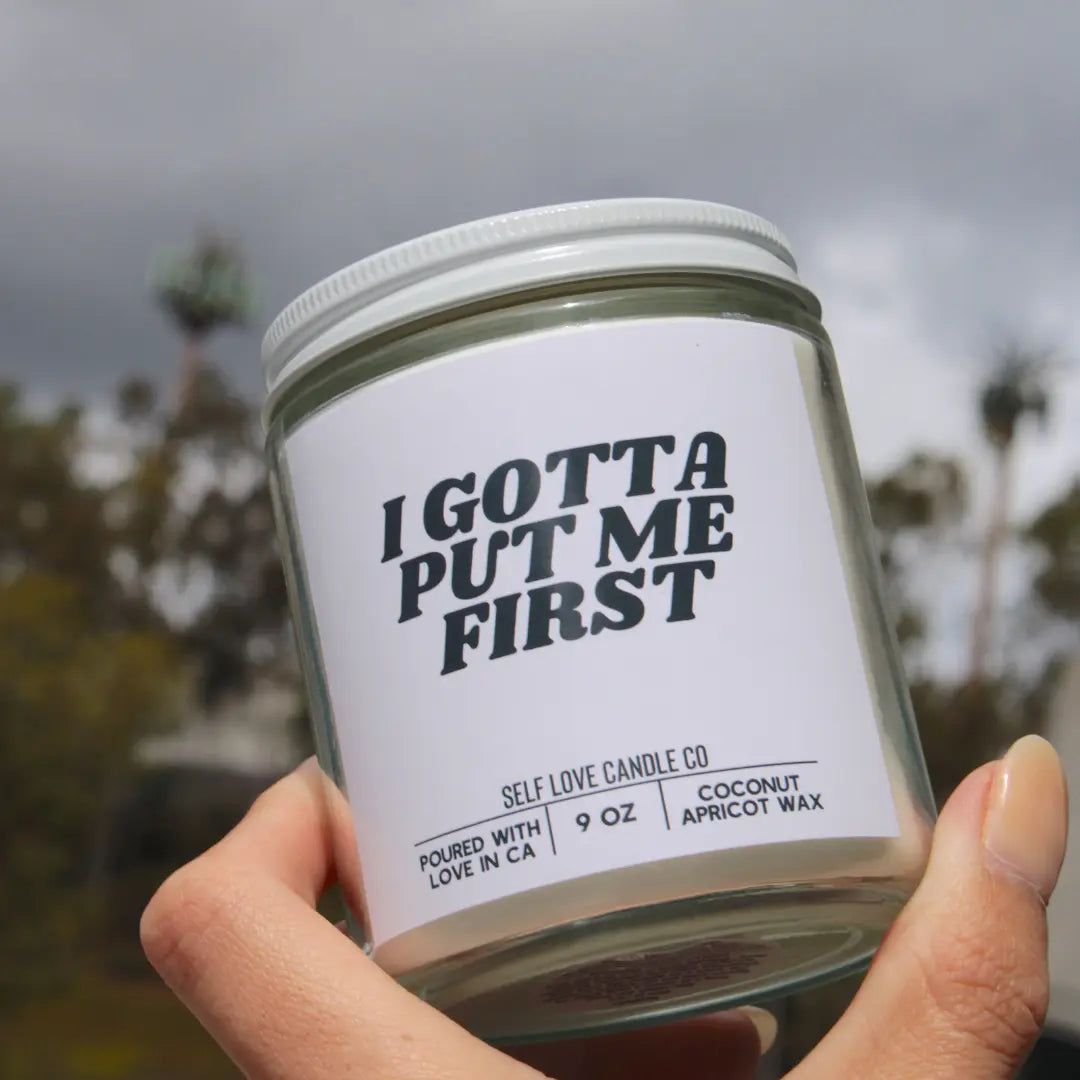 I Gotta Put Me First DC-Funny Candle Co