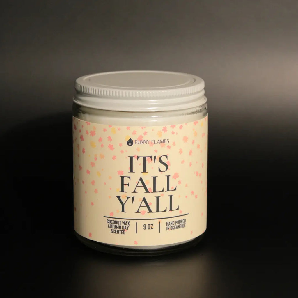 It's Fall Y'all DC-Funny Candle Co