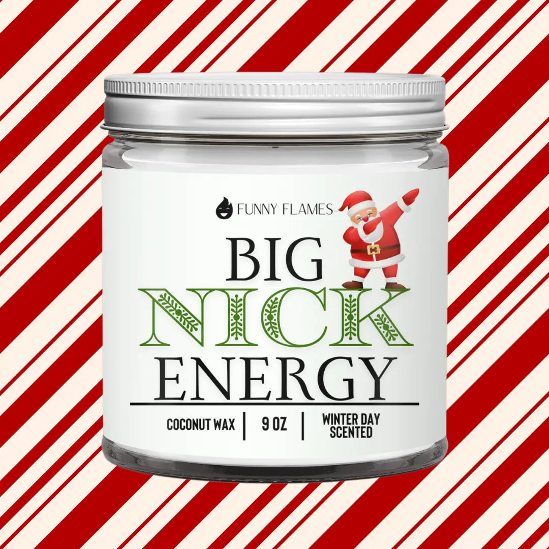 Big Nick Energy - funny candle holiday gift DC-Funny Candle Co