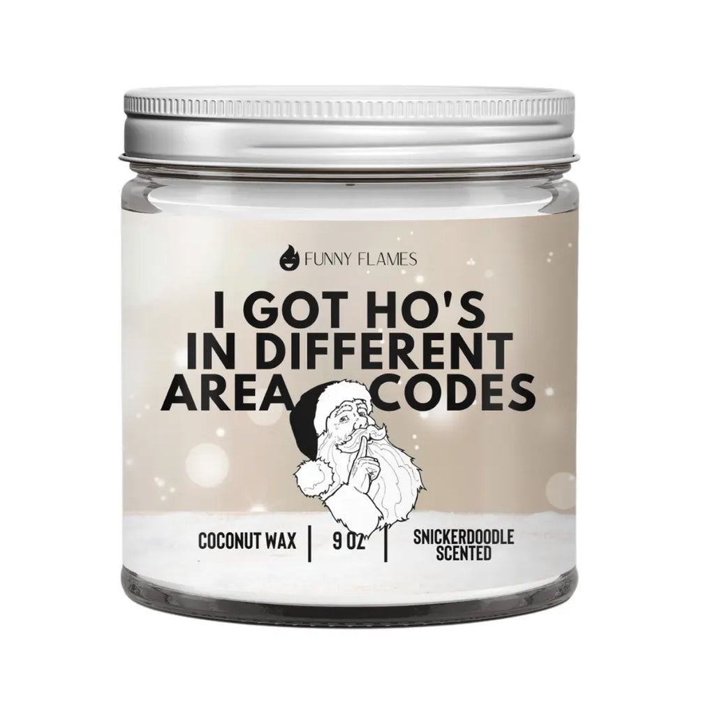 I Got Ho's In Different Area Codes DC-Funny Candle Co