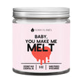 Baby You Make Me Melt (Pink) DC-Funny Candle Co
