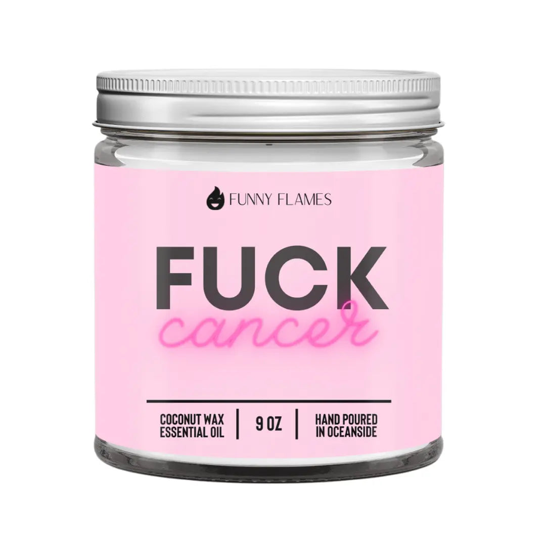 Fuck Cancer- 9oz Coconut Wax Candle DC-Funny Candle Co