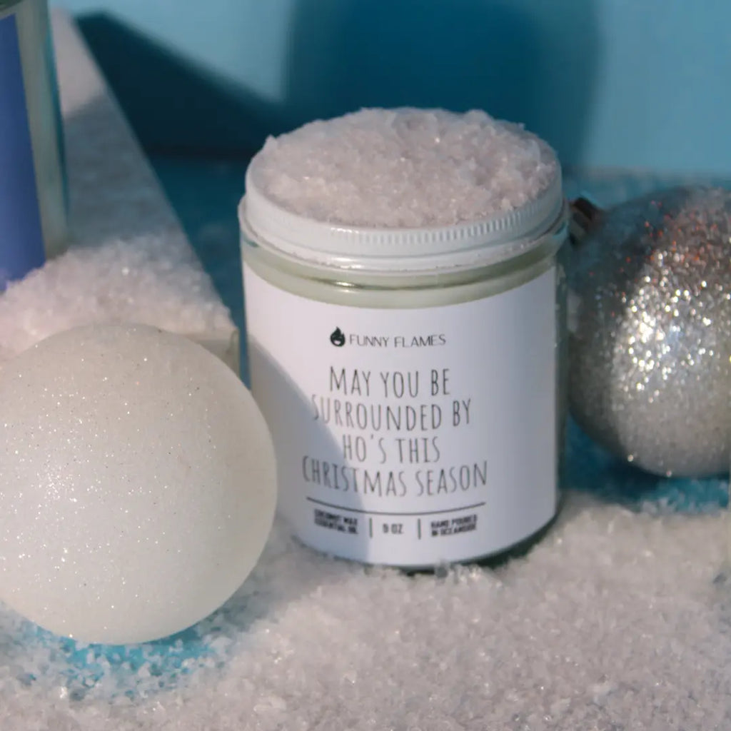 May You Be Surrounded By Ho's This Christmas Season - Funny DC-Funny Candle Co