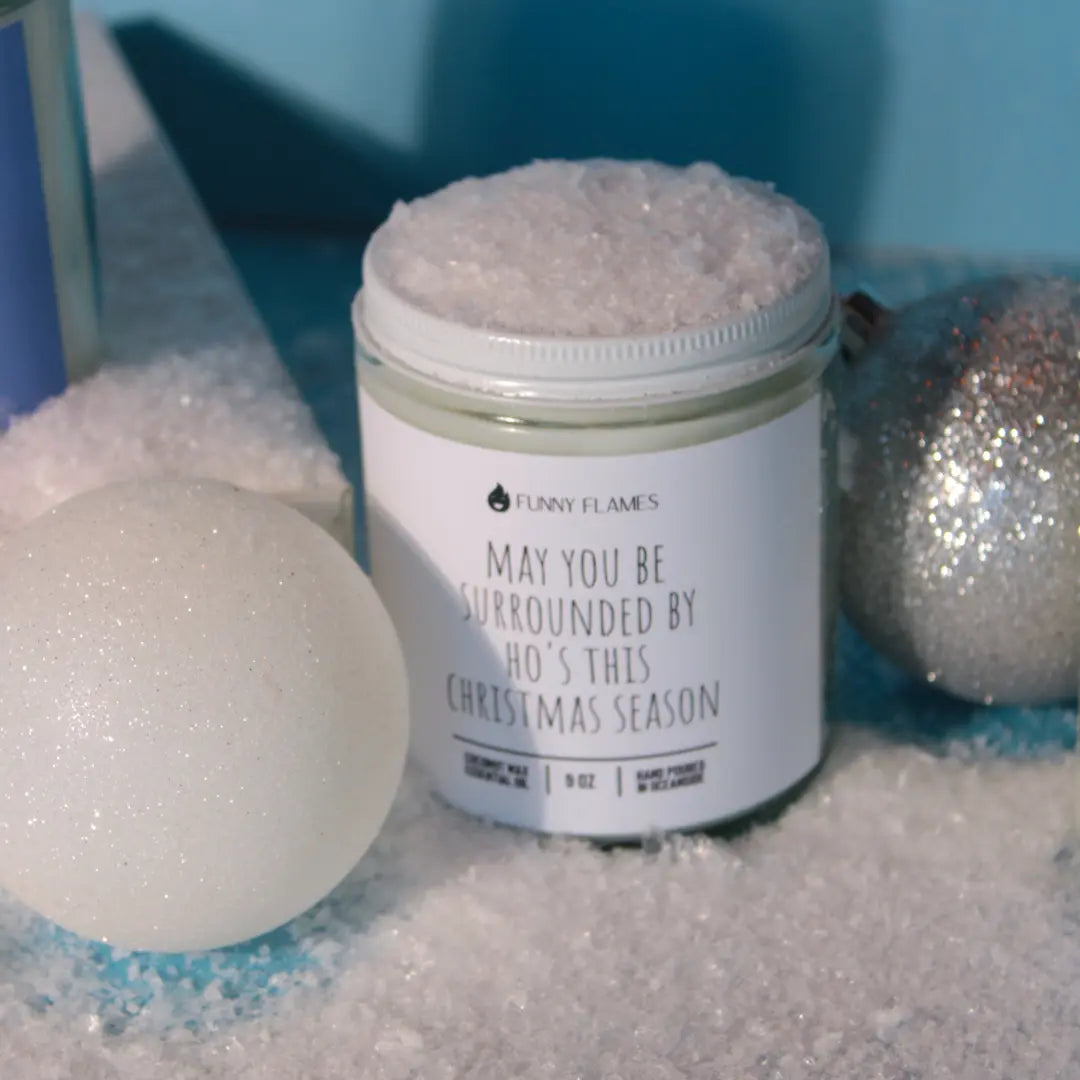 May You Be Surrounded By Ho's This Christmas Season - Funny DC-Funny Candle Co