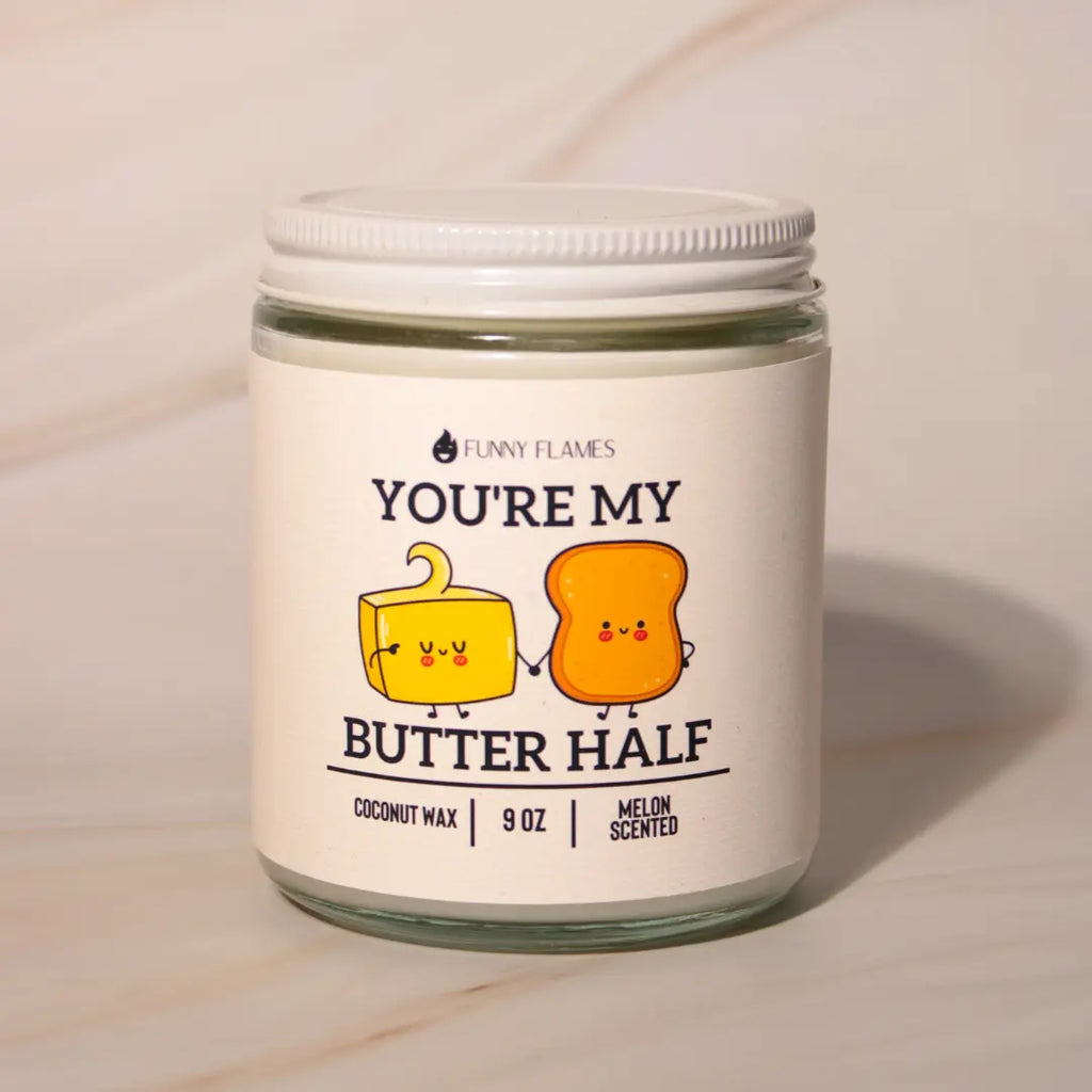 You're My Butter Half DC-Funny Candle Co