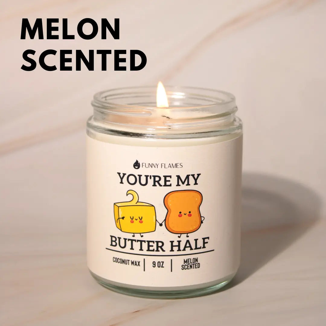 You're My Butter Half DC-Funny Candle Co