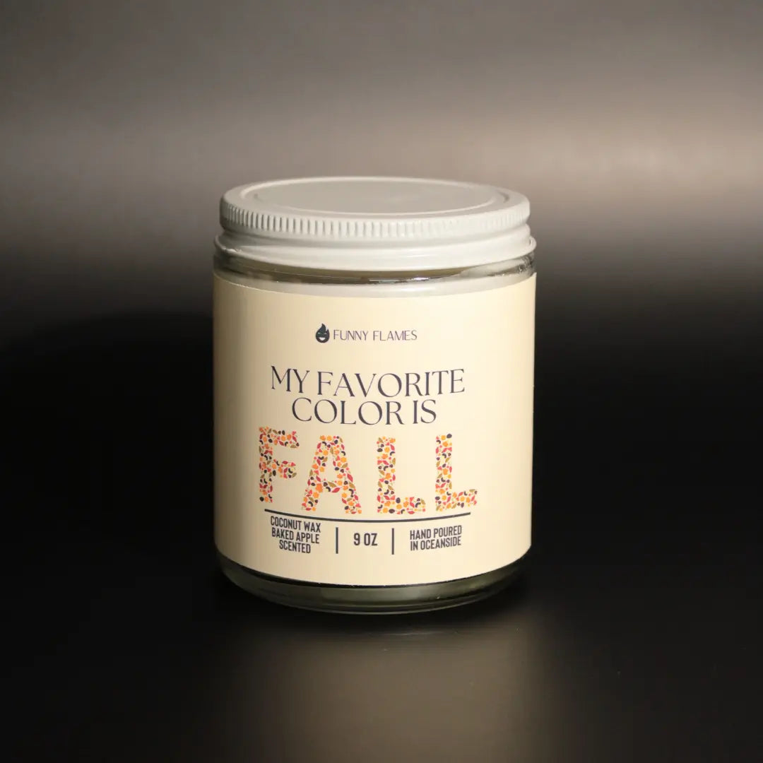 My Favorite Color Is Fall DC-Funny Candle Co