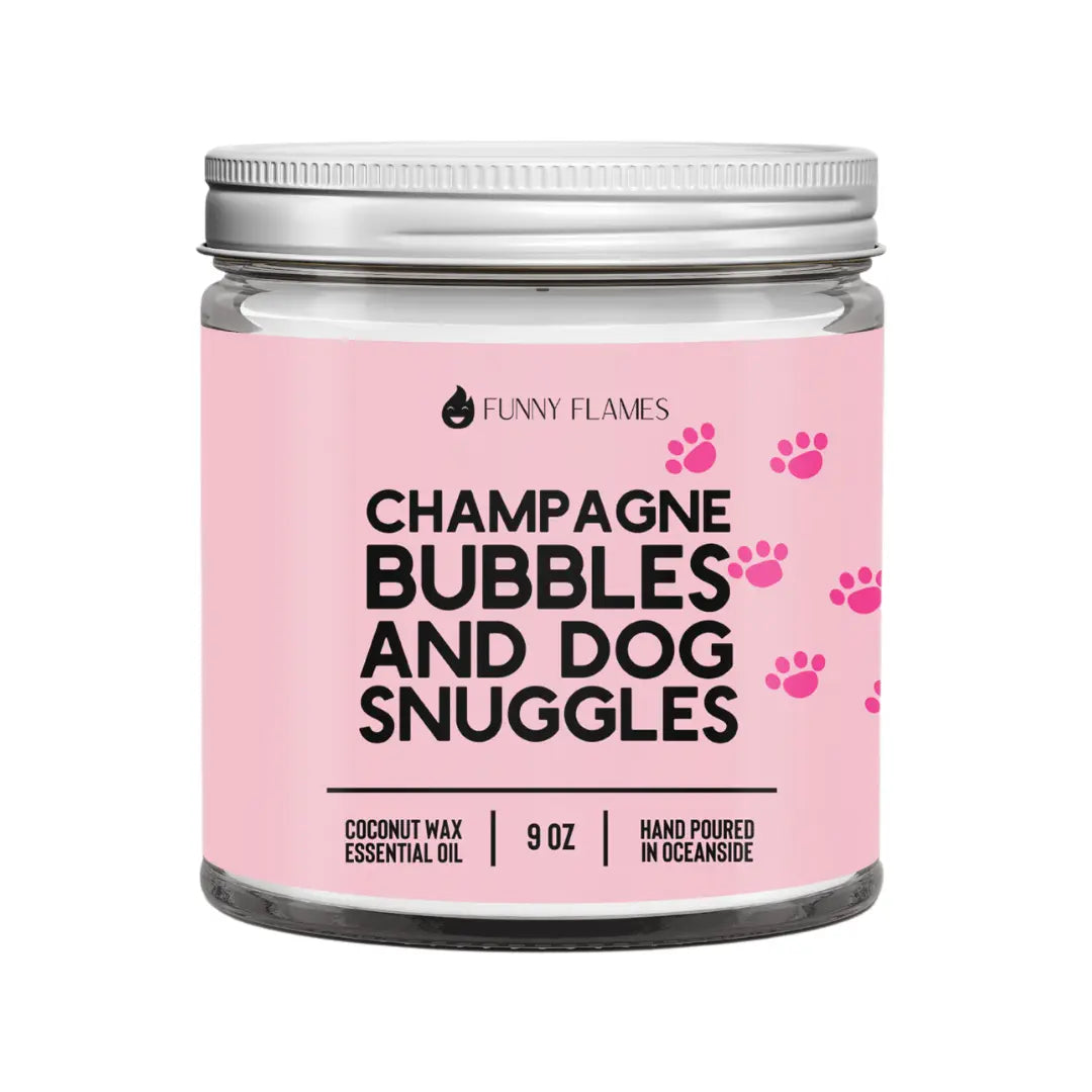 Champagne Bubbles And Dog Snuggles DC-Funny Candle Co