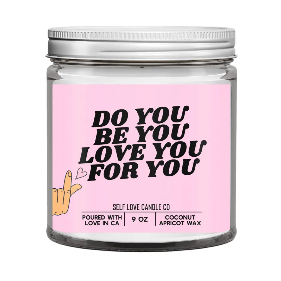 Do You, Be You DC-Funny Candle Co