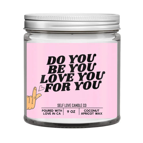 Do You, Be You DC-Funny Candle Co