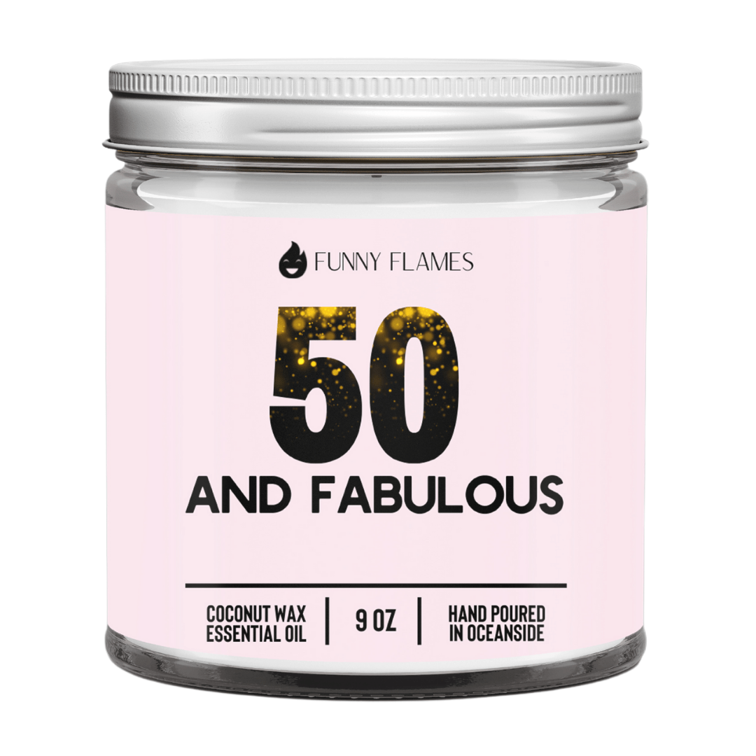50 And Fabulous - Funny Flames