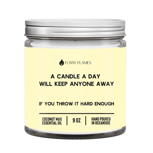 A Candle A Day Will Keep Anyone Away. . . If You Throw It Hard Enough - Funny Flames