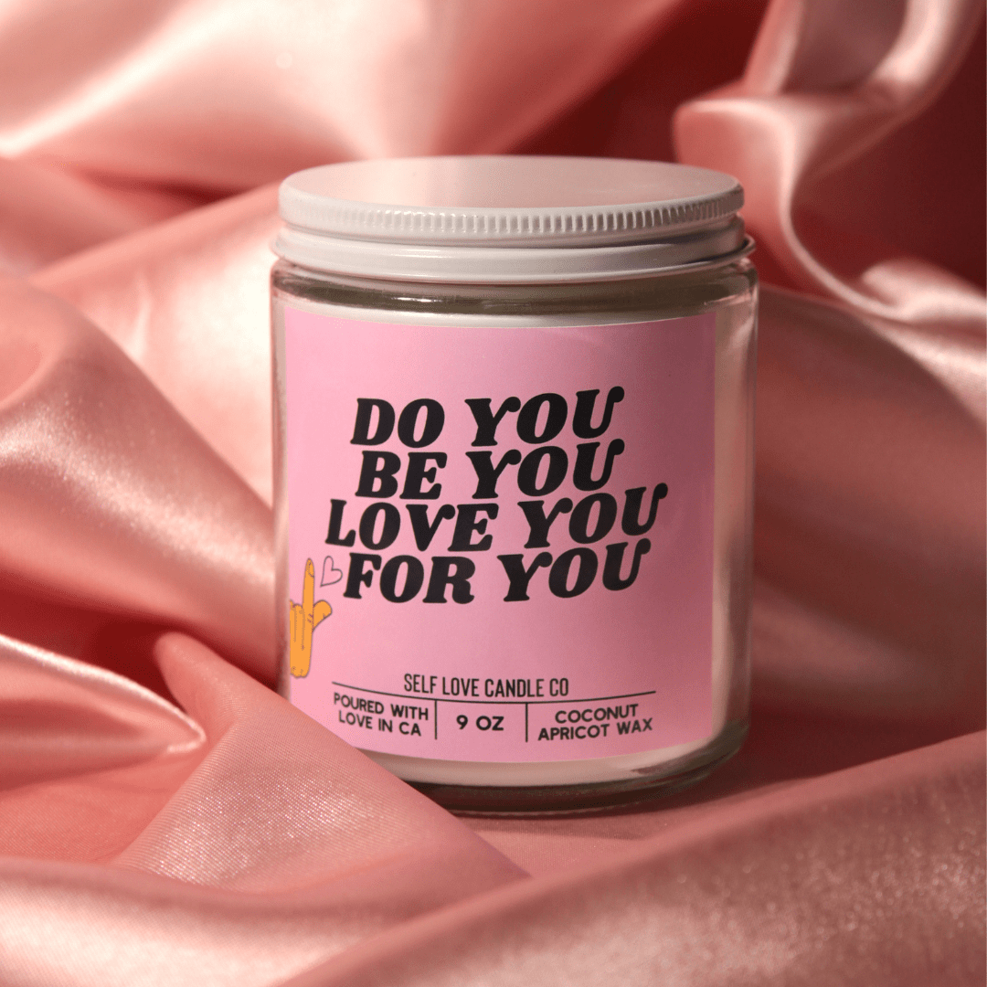 Do You, Be You - Funny Flames