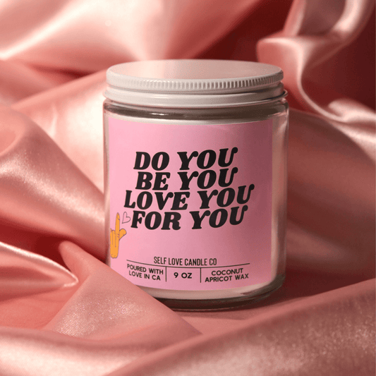 Do You, Be You - Funny Flames