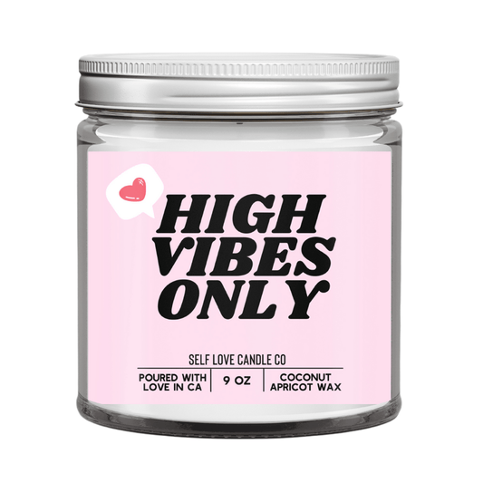 High Vibes Only - Funny Flames