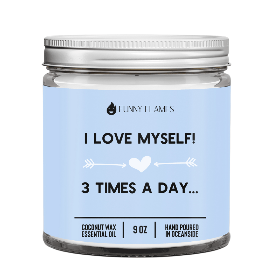 I Love Myself! - Funny Flames