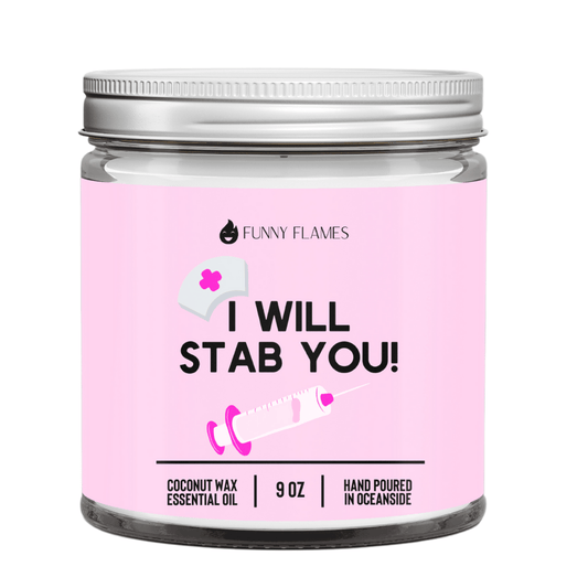 I Will Stab You - Funny Flames