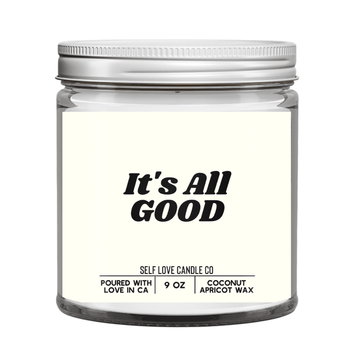 It's All Good - Funny Flames