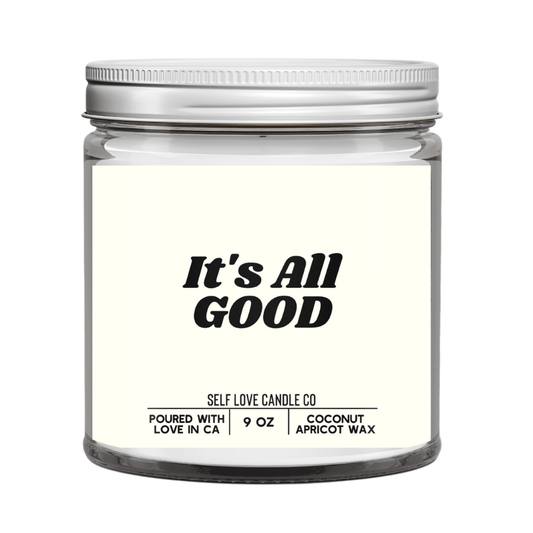 It's All Good - Funny Flames