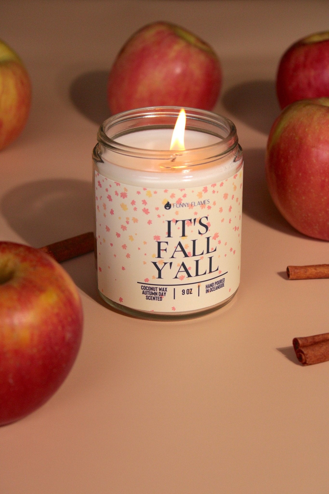 It's Fall Y'all - Funny Flames