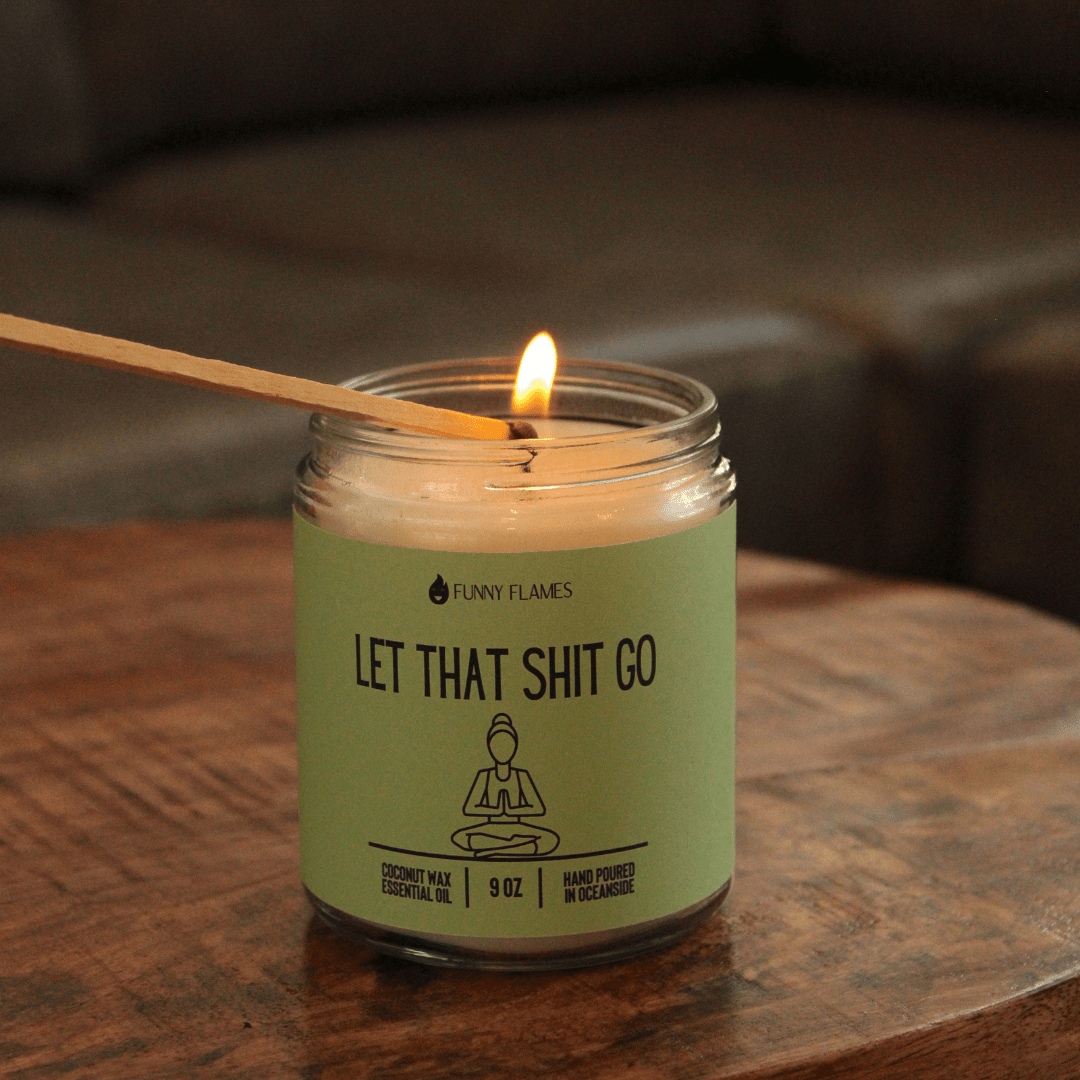 Let That Shit Go (green) - Funny Flames