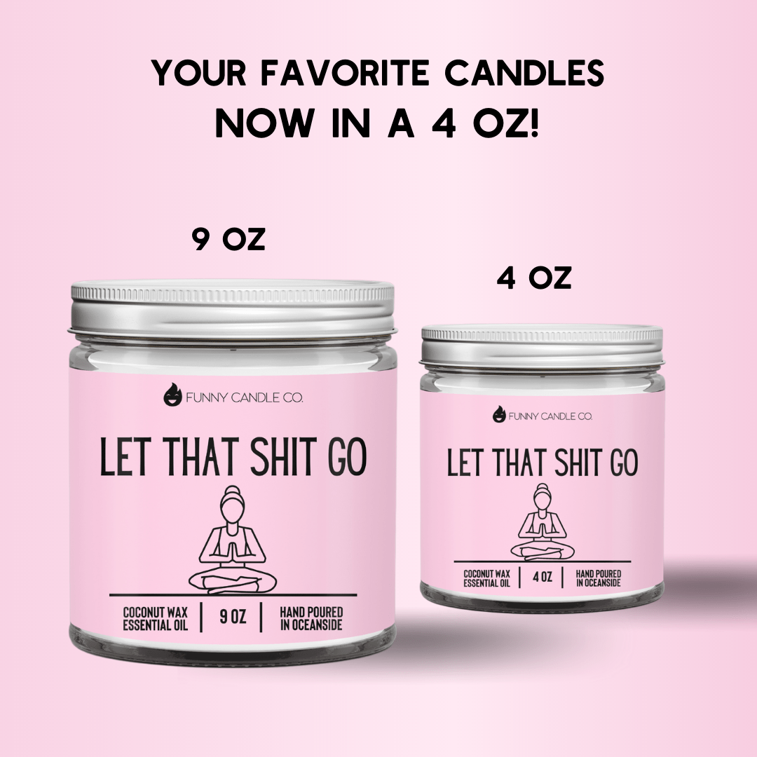 Let That Shit Go (pink) - Funny Candle - Funny Flames