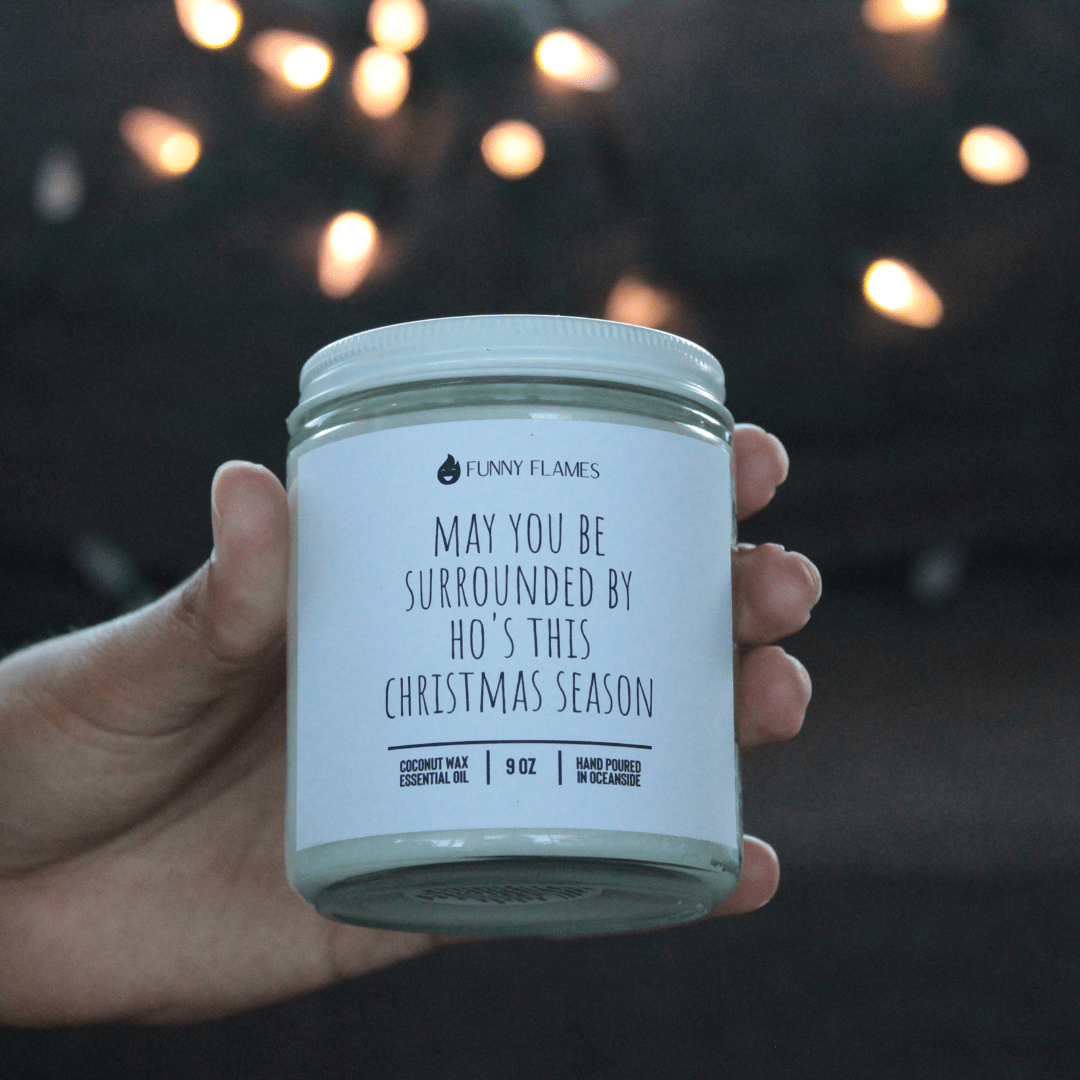 May You Be Surrounded By Ho's This Christmas Season - Funny - Funny Flames