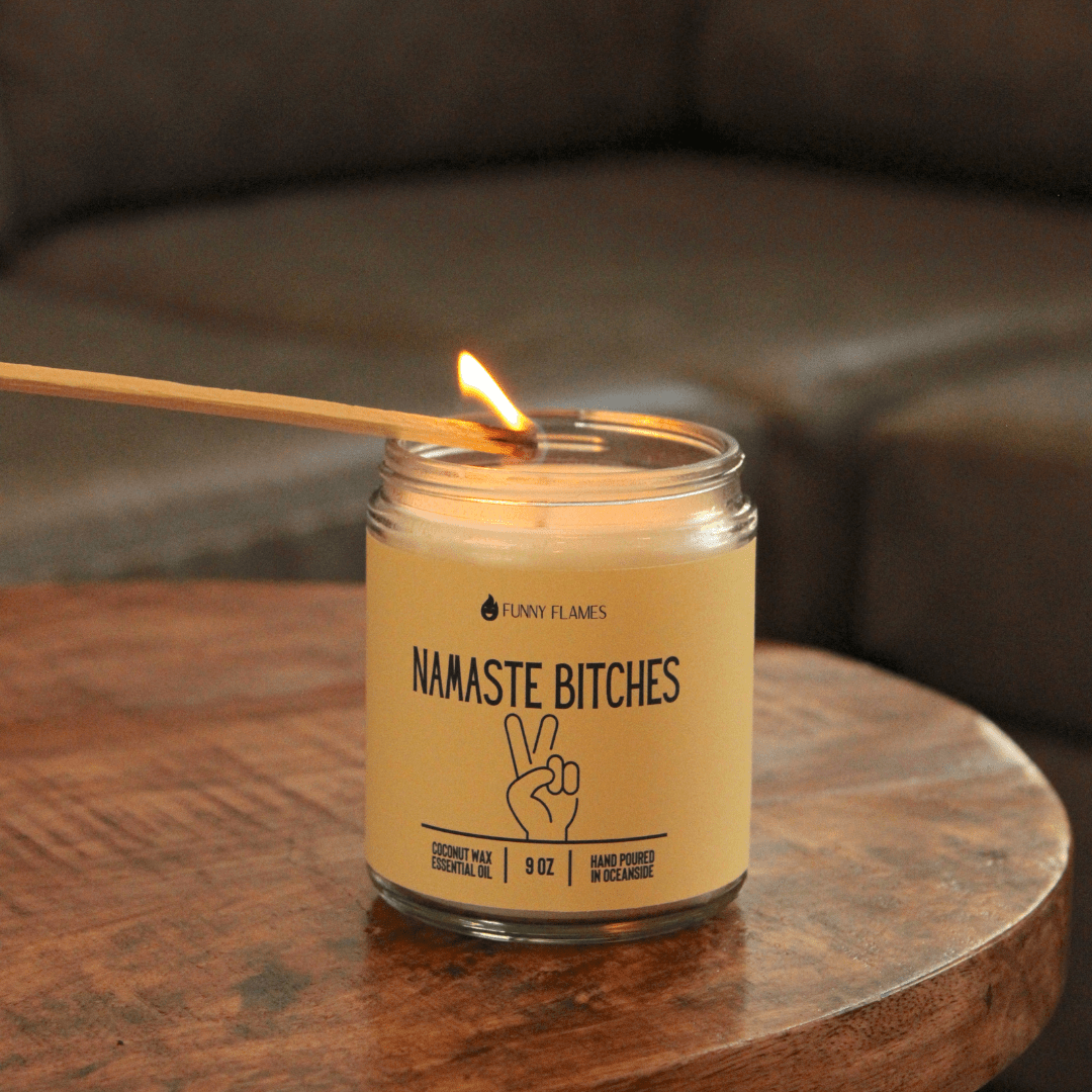 Namaste Bitches (yellow) - Funny Flames